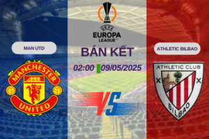 Nhận định trận đấu Man Utd vs Athletic Bilbao lúc 02:00 ngày 09/05